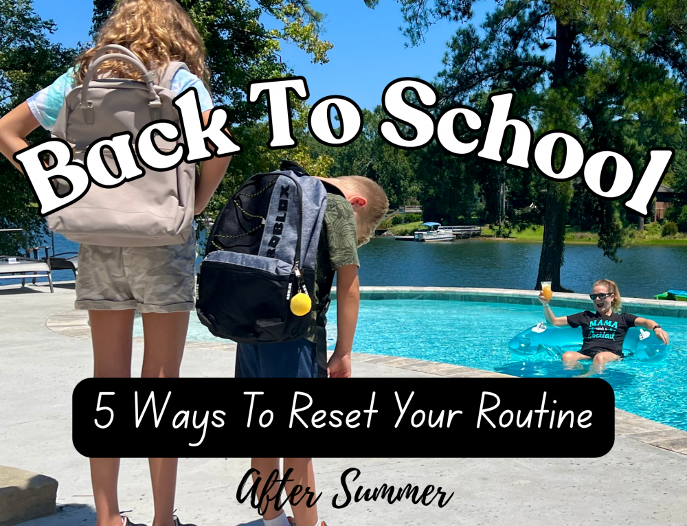 Back To School: 5 Ways To Reset Your Routine After Summer